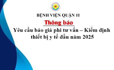 Yêu cầu báo giá phi tư vấn – Kiểm định thiết bị y tế đầu năm 2025
